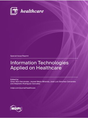 cover image of Information Technologies Applied on Healthcare